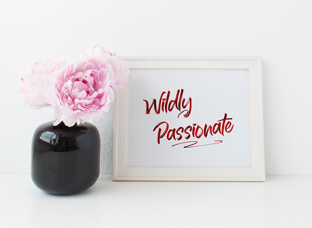 wildly passionate print