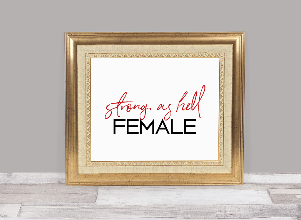 strong as hell print