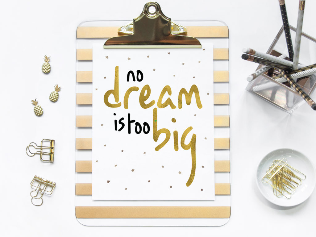 June 2018 dream big