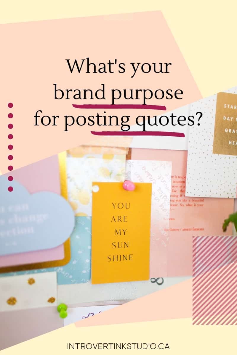 blog-what's your brand purpose for posting quotes